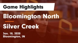 Bloomington North  vs Silver Creek  Game Highlights - Jan. 18, 2020