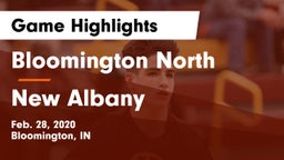 Bloomington North  vs New Albany  Game Highlights - Feb. 28, 2020