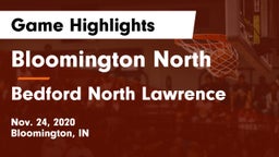 Bloomington North  vs Bedford North Lawrence  Game Highlights - Nov. 24, 2020