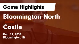 Bloomington North  vs Castle  Game Highlights - Dec. 12, 2020
