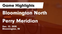 Bloomington North  vs Perry Meridian  Game Highlights - Dec. 22, 2020