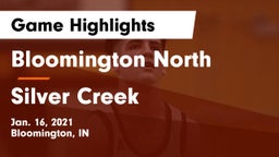 Bloomington North  vs Silver Creek  Game Highlights - Jan. 16, 2021