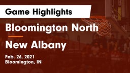 Bloomington North  vs New Albany  Game Highlights - Feb. 26, 2021