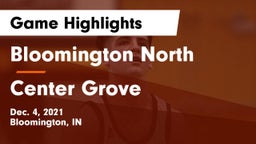 Bloomington North  vs Center Grove  Game Highlights - Dec. 4, 2021