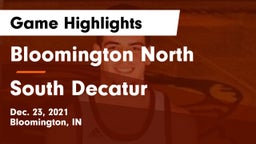 Bloomington North  vs South Decatur  Game Highlights - Dec. 23, 2021