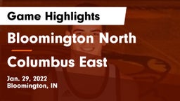 Bloomington North  vs Columbus East  Game Highlights - Jan. 29, 2022