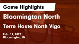 Bloomington North  vs Terre Haute North Vigo  Game Highlights - Feb. 11, 2022
