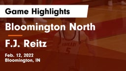 Bloomington North  vs F.J. Reitz  Game Highlights - Feb. 12, 2022
