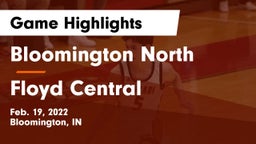 Bloomington North  vs Floyd Central  Game Highlights - Feb. 19, 2022