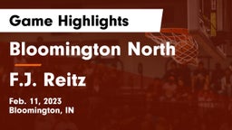 Bloomington North  vs F.J. Reitz  Game Highlights - Feb. 11, 2023