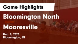 Bloomington North  vs Mooresville  Game Highlights - Dec. 8, 2023