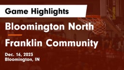 Bloomington North  vs Franklin Community  Game Highlights - Dec. 16, 2023