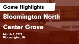 Bloomington North  vs Center Grove  Game Highlights - March 1, 2024