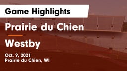Prairie du Chien  vs Westby  Game Highlights - Oct. 9, 2021