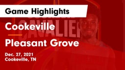 Cookeville  vs Pleasant Grove  Game Highlights - Dec. 27, 2021