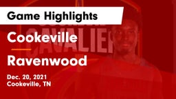 Cookeville  vs Ravenwood  Game Highlights - Dec. 20, 2021