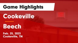 Cookeville  vs Beech Game Highlights - Feb. 25, 2023