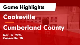 Cookeville  vs Cumberland County  Game Highlights - Nov. 17, 2023