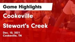Cookeville  vs Stewart's Creek  Game Highlights - Dec. 10, 2021