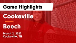 Cookeville  vs Beech  Game Highlights - March 2, 2022