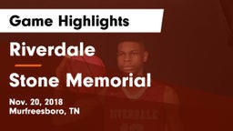 Riverdale  vs Stone Memorial  Game Highlights - Nov. 20, 2018