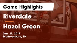 Riverdale  vs Hazel Green  Game Highlights - Jan. 22, 2019