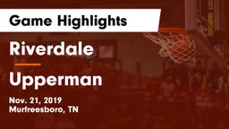 Riverdale  vs Upperman  Game Highlights - Nov. 21, 2019