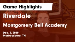 Riverdale  vs Montgomery Bell Academy Game Highlights - Dec. 3, 2019