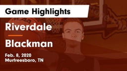 Riverdale  vs Blackman  Game Highlights - Feb. 8, 2020