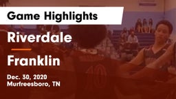 Riverdale  vs Franklin  Game Highlights - Dec. 30, 2020
