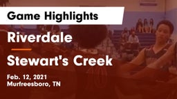 Riverdale  vs Stewart's Creek  Game Highlights - Feb. 12, 2021
