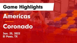 Americas  vs Coronado Game Highlights - Jan. 25, 2022