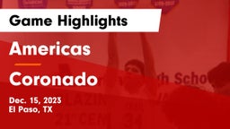 Americas  vs Coronado  Game Highlights - Dec. 15, 2023