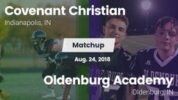 Matchup: Covenant Christian vs. Oldenburg Academy  2018
