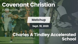 Matchup: Covenant Christian vs. Charles A Tindley Accelerated School 2020