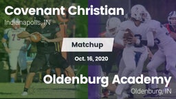 Matchup: Covenant Christian vs. Oldenburg Academy  2020