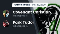 Recap: Covenant Christian  vs. Park Tudor  2020