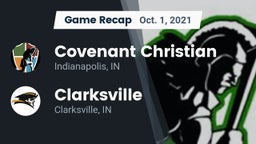 Recap: Covenant Christian  vs. Clarksville  2021