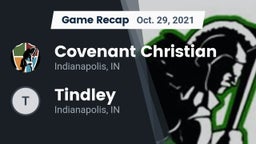 Recap: Covenant Christian  vs. Tindley  2021