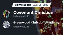 Recap: Covenant Christian  vs. Greenwood Christian Academy  2023