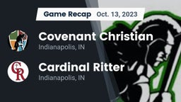 Recap: Covenant Christian  vs. Cardinal Ritter  2023