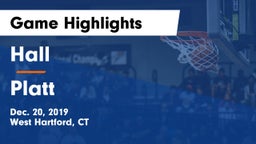 Hall  vs Platt  Game Highlights - Dec. 20, 2019