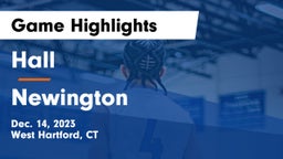 Hall  vs Newington  Game Highlights - Dec. 14, 2023