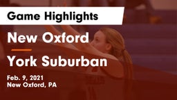 New Oxford  vs York Suburban  Game Highlights - Feb. 9, 2021