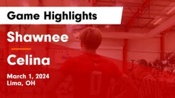 Shawnee  vs Celina  Game Highlights - March 1, 2024