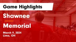 Shawnee  vs Memorial  Game Highlights - March 9, 2024
