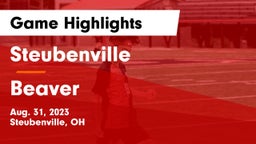 Steubenville  vs Beaver  Game Highlights - Aug. 31, 2023