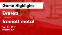 Everett  vs fannett metal Game Highlights - Jan 31, 2017