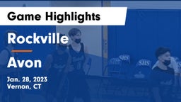Rockville  vs Avon  Game Highlights - Jan. 28, 2023