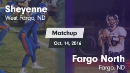 Matchup: Sheyenne  vs. Fargo North  2016